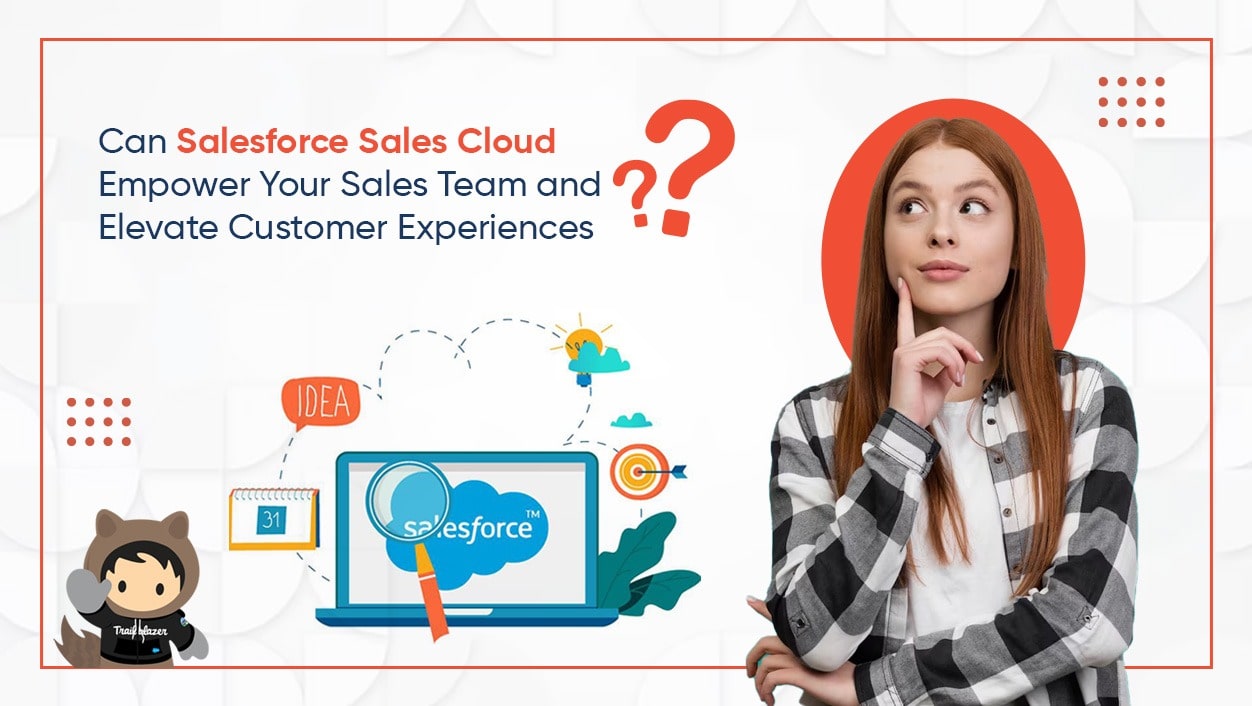 Graphic Design by EMBE Tech solutions on the topic Can Salesforce Sales Cloud Empower Your Sales Team and Elevate Customer Experiences